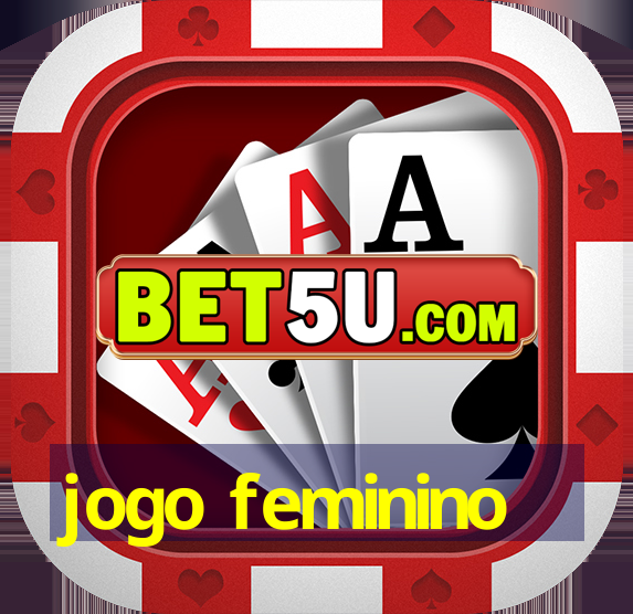 jogo feminino